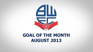 AUGUST GOAL OF THE MONTH Which wins your vote [upl. by Artim]