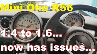 Mini One R56 engine issues after upgrade from 14 to 16 And the fix is [upl. by Einnob]