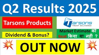 TARSONS PRODUCTS Q2 results 2025  TARSONS PRODUCTS results today  TARSONS PRODUCTS Share News [upl. by Tifanie]