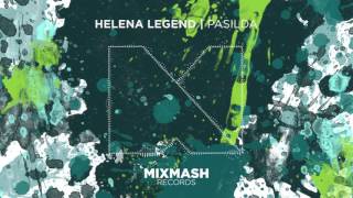 Helena Legend  Pasilda Out Now [upl. by Dadivitan801]