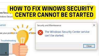 How To Fix Windows Security Center Service Cannot Be Started [upl. by Christalle]