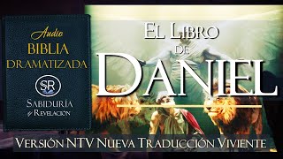 LIBRO DE DANIEL EXCELENTE AUDIO BIBLIA DRAMATIZADA NTV Nueva Traducción Viviente [upl. by Wolfgang999]