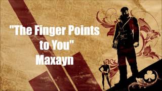 The Saboteur The Finger Points to You  Maxayn [upl. by Mauchi]