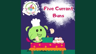 Five Currant Buns [upl. by Parlin]