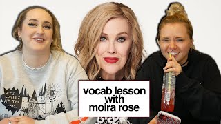 Vocabulary Lessons with Moira Rose feat Brittany Broski  Sarah Schauer [upl. by Euqinot]