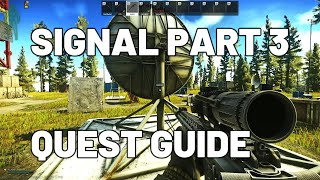 Signal Part 3 Quest Guide  Shoreline  Escape from Tarkov escapefromtarkov tarkov [upl. by Yhtir951]