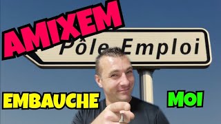 🔴 EMBAUCHE MOI AMIXEM 🔴 [upl. by Inot]