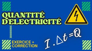 Calcul de la quantité délectricitéCourant Continu😊😊 [upl. by Elpmet]