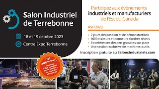 Venez visitez le Salon Industriel de Terrebonne les 18 et 19 octobre 2023 [upl. by Serene]