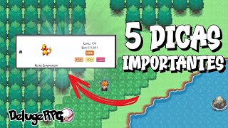 5 DICAS que você PRECISA SABER antes de começar a jogar POKEMON DELUGE RPG [upl. by Bernardine]