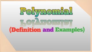 POLYNOMIAL Definition and Examples in tamil [upl. by Thorrlow]