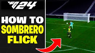 How to do Sombrero Flick in FC 24 [upl. by Jennica]