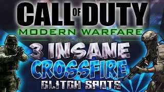 3 INSANE Crossfire GLITCH SPOTS 😱  TRICKSHOT GLITCHES Modern Warfare Remastered Glitches [upl. by Ailahs]