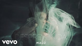 Malú  Desprevenida Audio [upl. by Angelita]