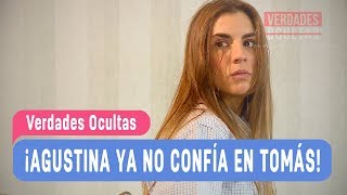 Verdades Ocultas  ¡Agustina ya no confía en Tomás  Agustina y Rocío  Capítulo 15 [upl. by Rogozen]