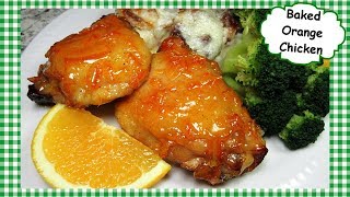 How to Make Easy Oven Baked Orange Chicken  Orange Chicken Recipe [upl. by Notnef]