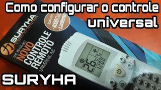 Como configurar o controle remoto universal suryha ar split [upl. by Eric]