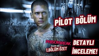 PRISON BREAK 1BÖLÜM ÖZETİ  1BÖLÜMDE NELER OLUYOR DETAYLI İNCELEME [upl. by Nnylg]