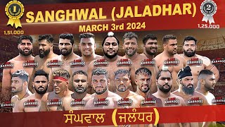 LIVE  Sanghwal Jalander Kabaddi Cup 2024 [upl. by Nnaylloh]