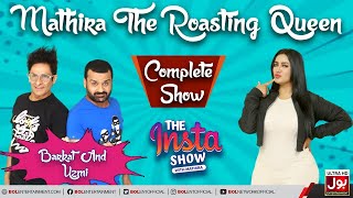 Mathira Show  Barkat And Uzmi  The Insta Show with Mathira  22nd May 2022 [upl. by Aieki]