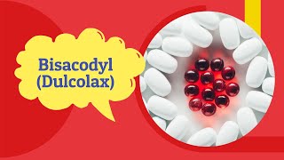 Bisacodyl Side Effects and Uses  Bisacodyl Tablet 10 MG 5mg  Tab Dulcolax Dose [upl. by Catherine]