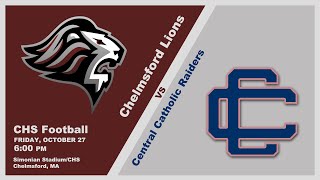 CHS Football vs Central Catholic– October 27 2023 [upl. by Kire618]