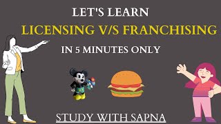 LICENSING vs FRANCHISING [upl. by Dunkin]