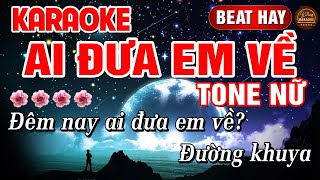 Ai Đưa Em Về Karaoke Tone Nữ  Beat Hay Dễ Hát  Y Dung Karaoke Nhạc Sống Bolero [upl. by Trueman]