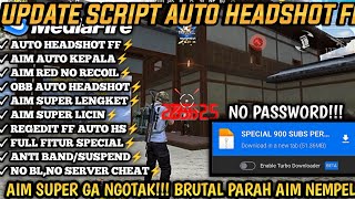 CONFIG FF‼️SCRIPT OBB AUTO HEADSHOT FF TERBARU 2024 ANTI BANNED NO SERVER CHEAT WORK 100 [upl. by Hanselka]