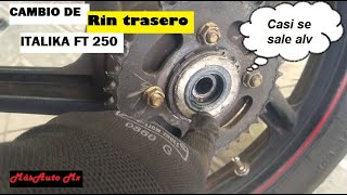 MasAuto Mx  Cambio de rin trasero Italika FT 250 pt1 [upl. by Wilbert]