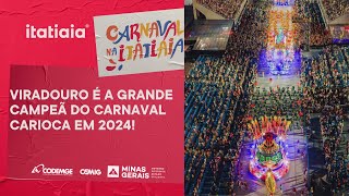 VIRADOURO LEVA O TÍTULO DO CARNAVAL DO RIO DE JANEIRO EM 2024 [upl. by Clie48]