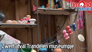 Zwerf afval Trandelen museumpje [upl. by Naihtsirc]