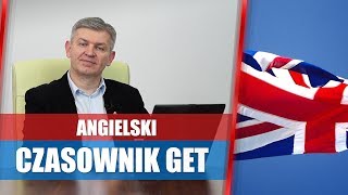 Angielski czasownik GET  przykłady zastosowania [upl. by Cutty]