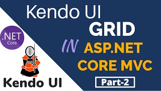 Kendo UI Grid In ASPNET Core MVC  Part2 [upl. by Rossi]