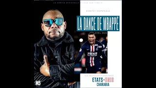 ETATS UNIS CHARABIA bientôt La Danse de MBAPPE [upl. by Cupo]