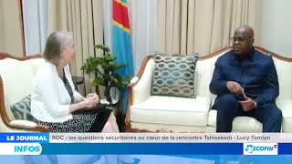 RDC  LES QUESTIONS SECURITAIRES AU COEUR DE LA RENCONTRE TSHISEKEDILUCY TAMLYN [upl. by Quickel]