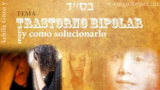 Trastorno bipolar  Serie quotTorah y Medicinaquot 1 [upl. by Ainniz]