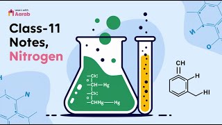 Class 11 InOrganic Chemistry Note of Nitrogen  By LEARN WITH AARAB [upl. by Oironoh106]