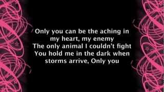 Ellie Goulding  Only you lyrics [upl. by Loreen]