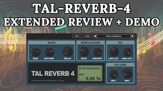 TalReverb4 Review Extended Version  Demo [upl. by Hirschfeld]