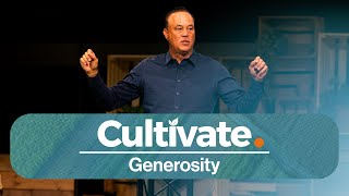 Generosity  Cultivate  Bob Guaglione [upl. by Okemak114]