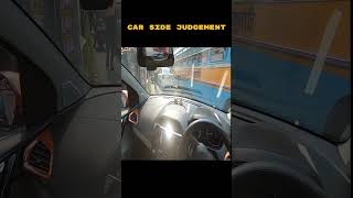 Car Side Judgement Shorts automobile learncardriving ytshorts [upl. by Nomihs]