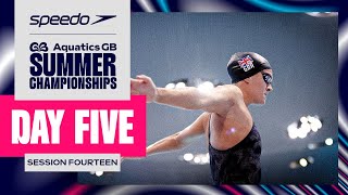 Speedo Aquatics GB Summer Championships 2024  Session Fourteen LIVE [upl. by Asen]