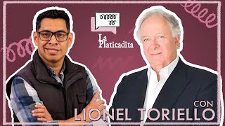 La Platicadita con Lionel Toriello [upl. by Russell]