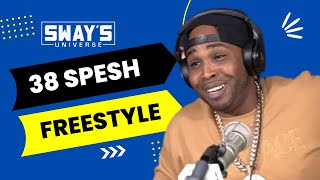 38 Spesh Freestyle on Sway In The Morning  SWAY’S UNIVERSE [upl. by Harehs693]