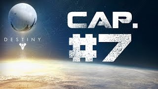 Destiny  Lets Play en Español  Capitulo 7 [upl. by Saba]