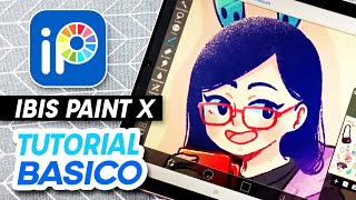 Cómo usar IBIS PAINT X en 2022  TUTORIAL BÁSICO  Fuzzylactic [upl. by Narcho]