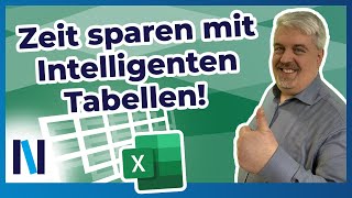 Intelligente Tabellen – so erleichtern sie Dir Deinen ExcelWorkflow [upl. by Antonetta33]