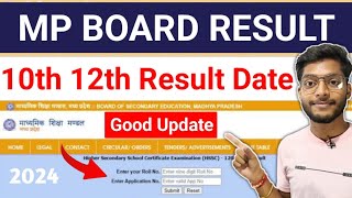 Good Update  Mp Board Result Date 2024  10th 12th Result Check [upl. by Artemisa]