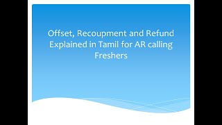 Offset Recoupment and Refund Explained in Tamil [upl. by Eetak]